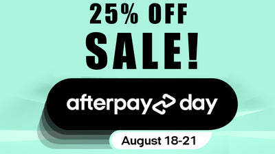Afterpayday SALE! 25% OFF STOREWIDE.
