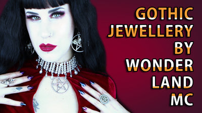NEW YOUTUBE VIDEO: Beautiful Gothic Jewellery By Wonderland MC