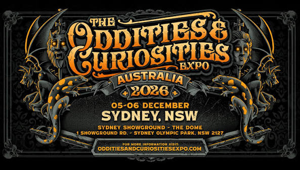 ⚰️ AVELINA DE MORAY WILL BE AT THE SYDNEY ODDITIES & CURIOSITIES EXPO! ⚰️