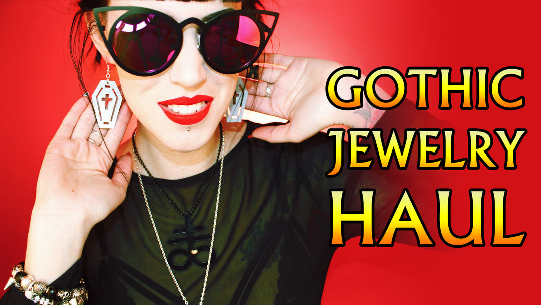 Gothic Jewelry Haul - My Recent Finds & Favs